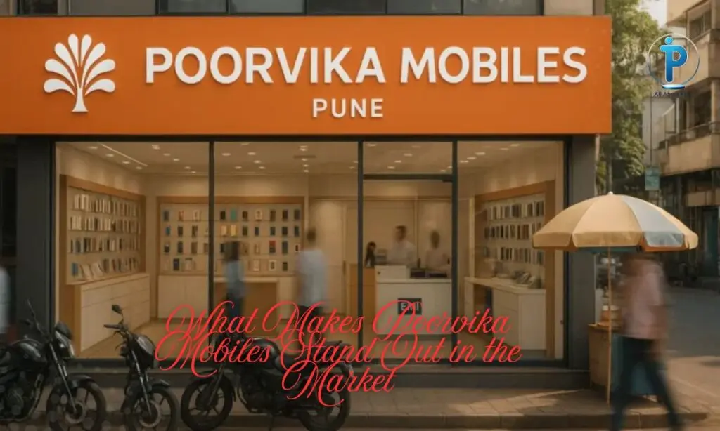 Poorvika Mobiles Pun: Buy Phones and Get Best Service | Tech Nova Sprint